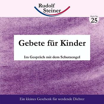 Gebete für Kinder. Im Gespräch mit dem Schutzengel