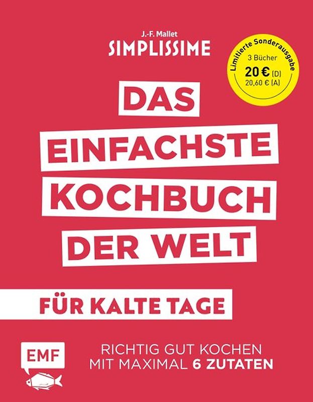 Simplissime – Das einfachste Kochbuch der Welt: Für kalte Tage – Suppen, Vorspeisen, Schmorgerichte