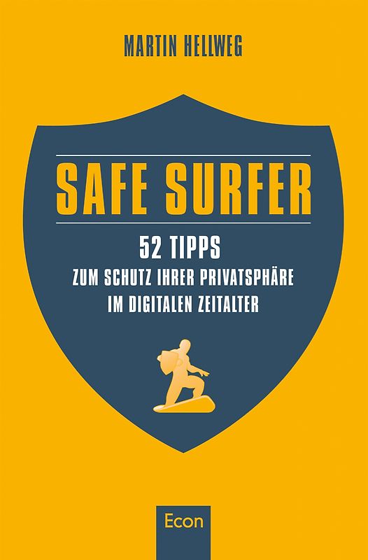 Safe Surfer - Schutz der Privatsphäre im digitalen Zeitalter