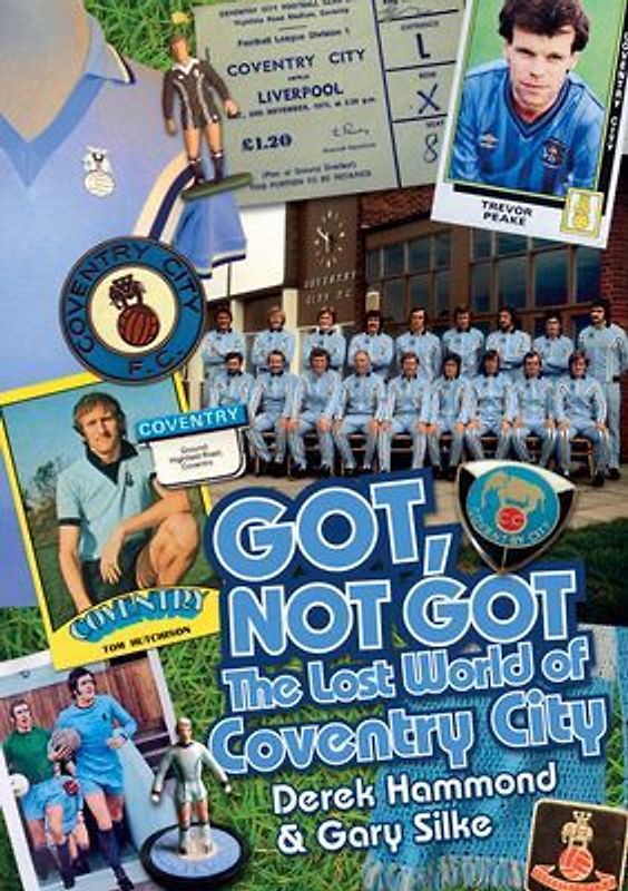 The Got Not Got: Coventry City