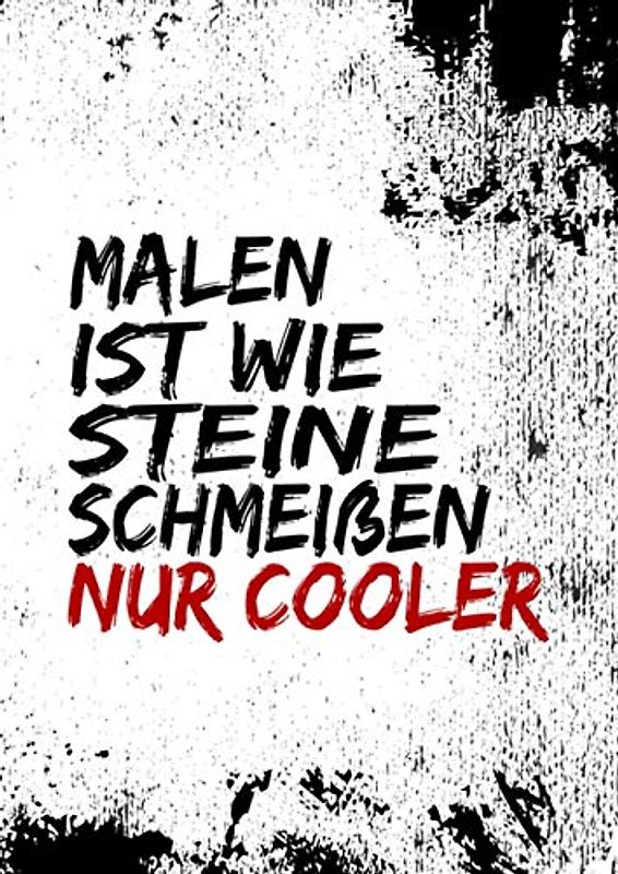 Malen ist wie Steine schmeißen nur cooler: Stressabbauende Mandalas und Tiere I Zum Ausmalen und Entspannen I Tolles Malbuch gegen Stress I A4 I Mandala Malbuch I Einzigartige Mandalas Für Erwachsene