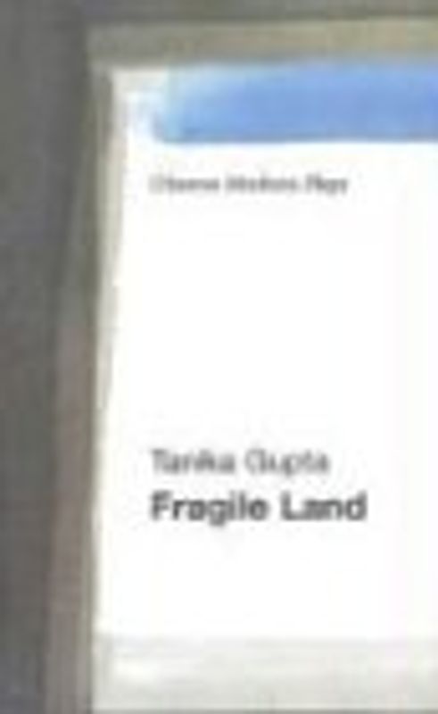 Fragile Land (Oberon Modern Plays) - Gupta, Tanika