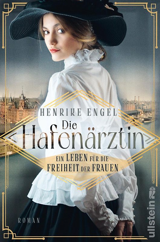 Die Hafenärztin. Ein Leben für die Freiheit der Frauen (Hafenärztin 1)