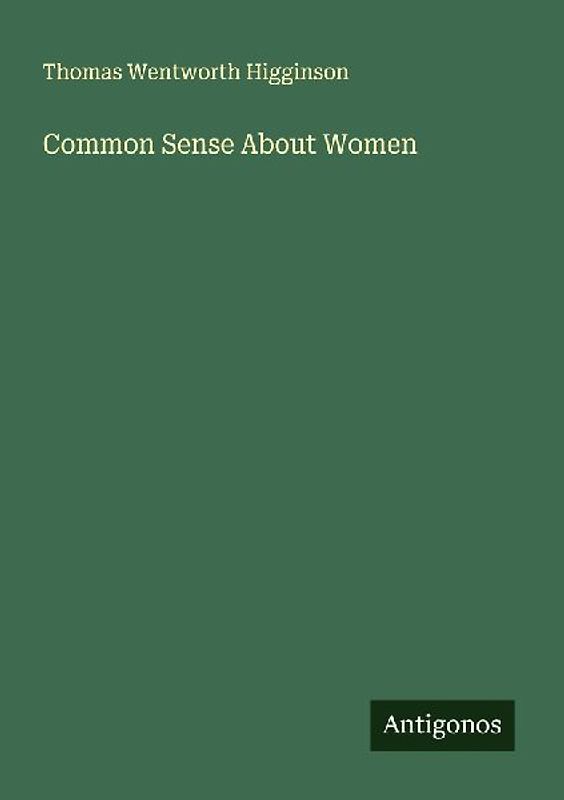 Common Sense About Women