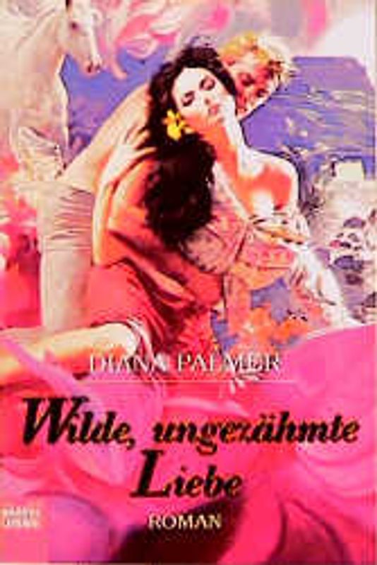 Wilde, ungezähmte Liebe