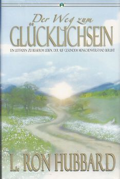 Der Weg zum Glücklichsein