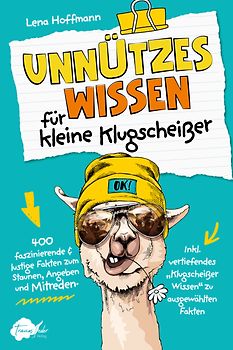 Unnützes Wissen für kleine Klugscheißer