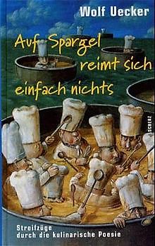 Auf Spargel reimt sich einfach nichts