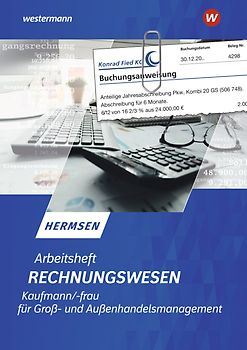 Rechnungswesen Kaufmann / Kauffrau für Groß- und Außenhandelsmanagement