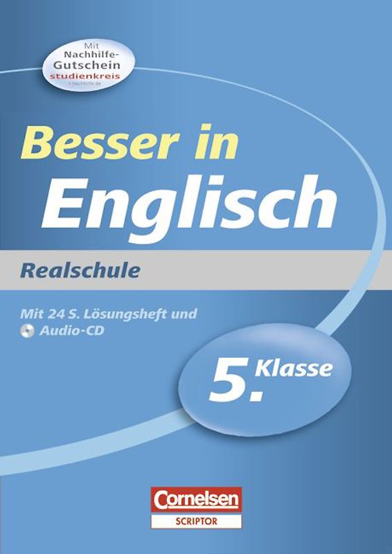Besser in der Sekundarstufe I - Realschule / 5. Schuljahr - Übungsbuch mit separatem Lösungsheft (24 S.) und Hör-CD