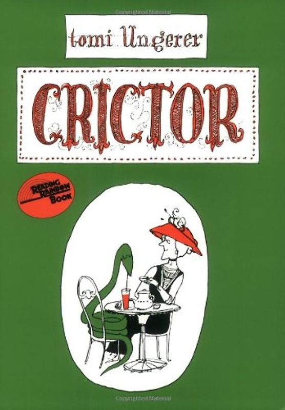 Crictor (Reading Rainbow Books) - Ungerer, Tomi
