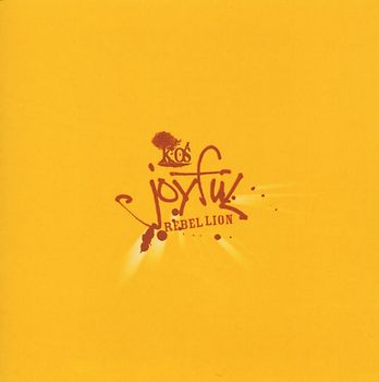 K-Os - Joyful Rebellion