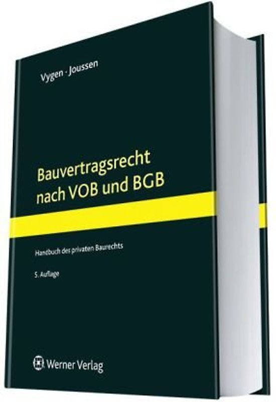 Bauvertragsrecht nach VOB und BGB
