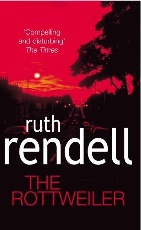 The Rottweiler. (Arrow) - Ruth Rendell