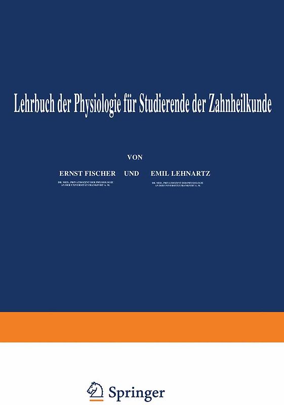 Lehrbuch der Physiologie für Studierende der Zahnheilkunde