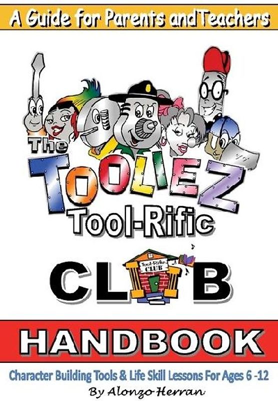 The Tooliez Tool-Rific Club Handbook