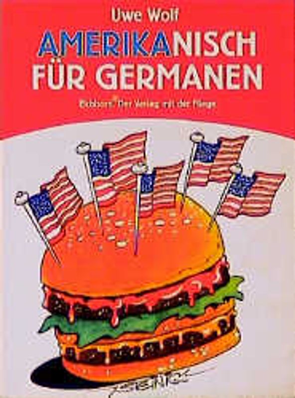 Amerikanisch für Germanen