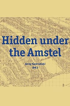 Hidden Under the Amstel