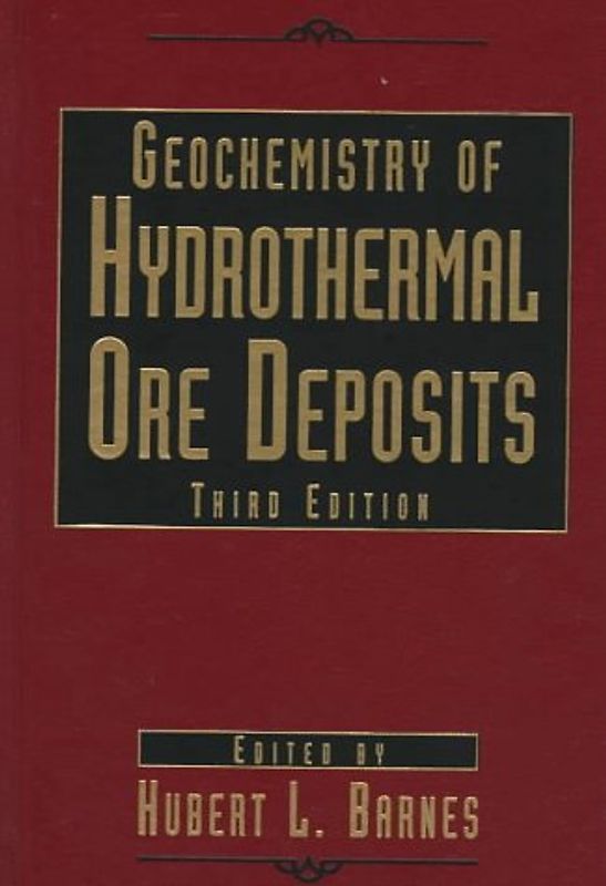 Geochemistry of Hydrothermal Ore Deposits
