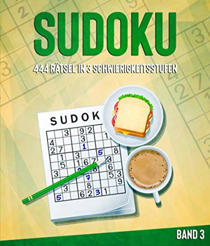 444 Rätsel in 3 Schwierigkeitsstufen: leicht, mittel und schwer - BAND 3