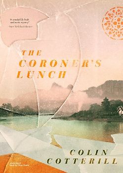 The Coroner's Lunch (The Dr. Siri Investigations, Band 1)