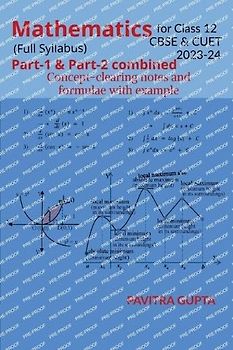 Mathematics for class 12 (CBSE & CUET) Full Syllabus