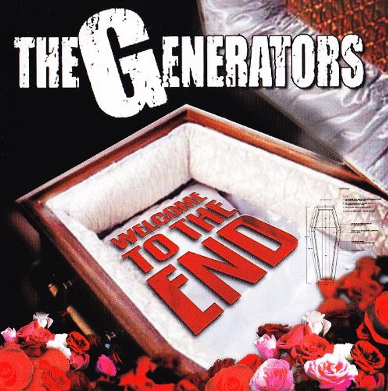 the Generators - Welcome to the End