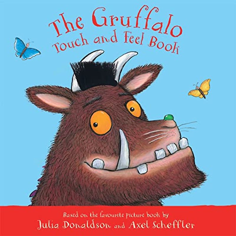 The Gruffalo Touch and Feel Book (My First Gruffalo, Band 13)