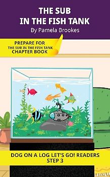 The Sub in the Fish Tank