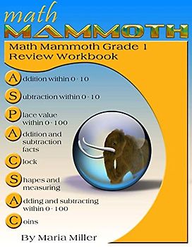 Math Mammoth Grade 1 Review Workbook
