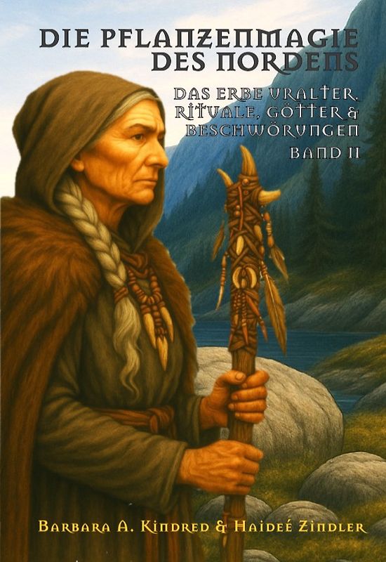 Die Pflanzenmagie des Nordens