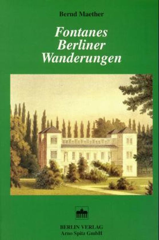 Fontanes Berliner Wanderungen