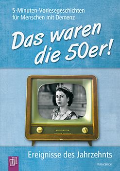 Das waren die 50er! (Band 1)