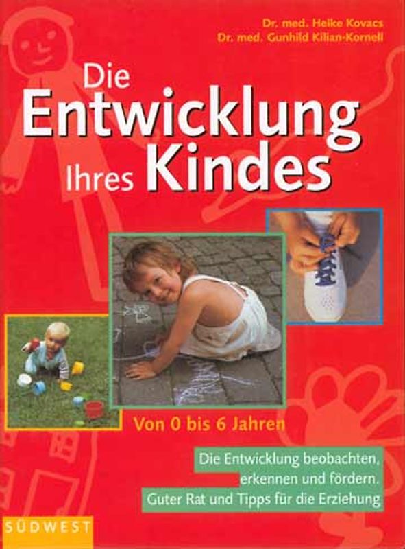 Die Entwicklungsstufen Ihres Kindes
