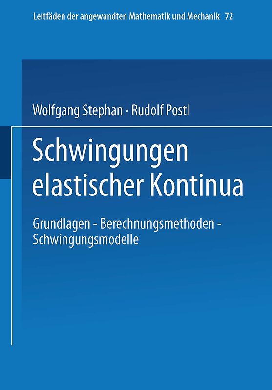 Schwingungen elastischer Kontinua