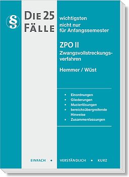 Die 25 wichtigsten Fälle ZPO II