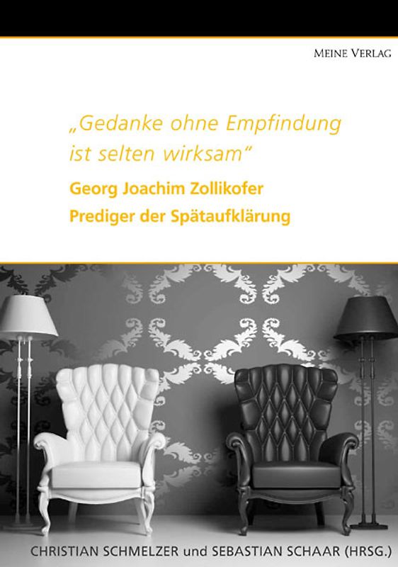 Gedanke ohne Empfindung ist selten wirksam.