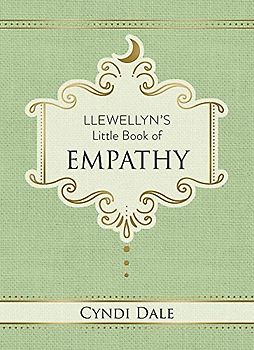 Llewellyn's Little Book of Empathy