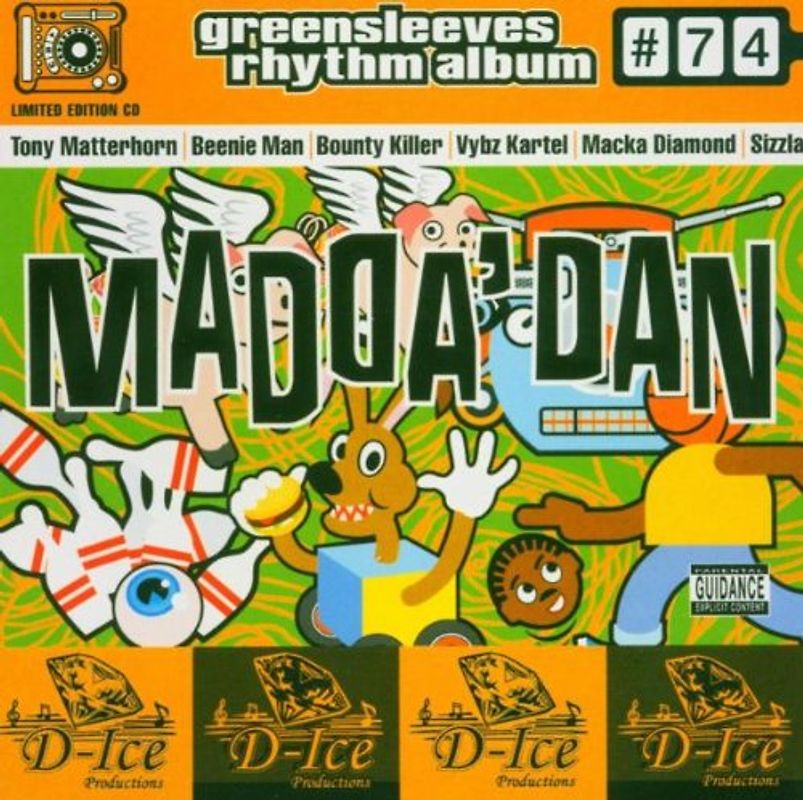 Various - Riddim 74: Madda Dan