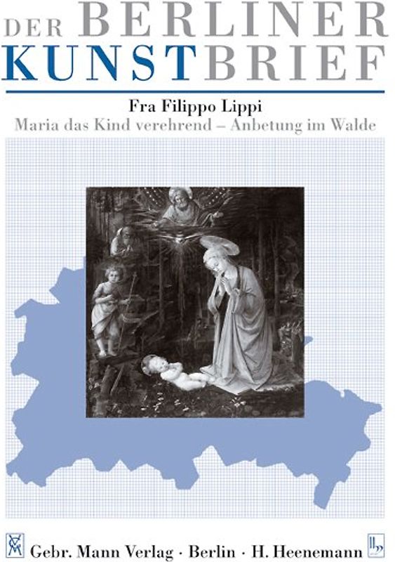 Fra Filippo Lippi - Maria das Kind verehrend - Anbetung im Wald