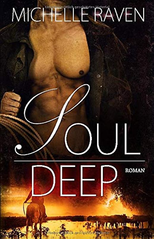 Soul Deep (Lyons Ranch, Band 1)
