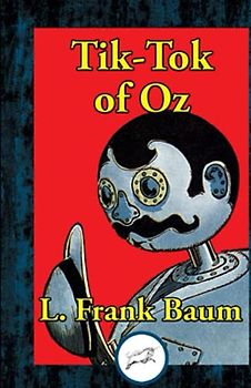 Tik-Tok of Oz Annotated