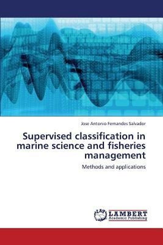 Supervised classification in marine science and fisheries management
