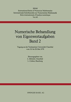 Numerische Behandlung von Eigenwertaufgaben Band 2