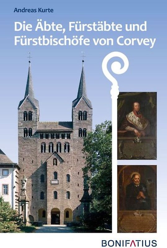 Die Äbte, Fürstäbte und Fürstbischöfe von Corvey