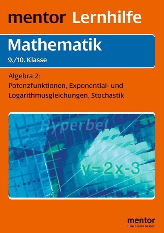 Algebra für die 9./10. Klasse