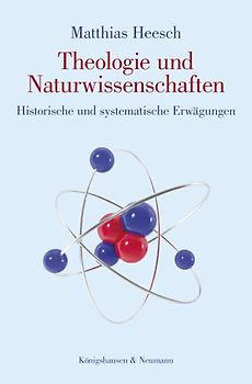 Theologie und Naturwissenschaften
