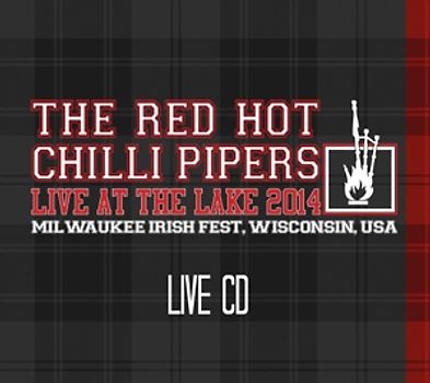 The Red Hot Chilli Pipers - Live At The Lake 2014 - Milwaukee Irish Fest, Wisconsin, USA