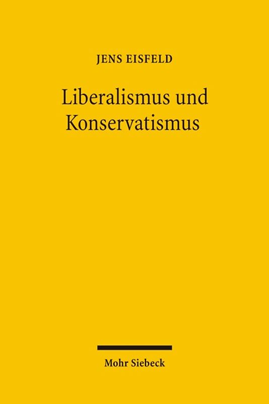 Liberalismus und Konservatismus