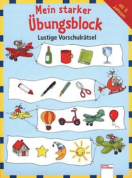 Mein starker Übungsblock - Lustige Vorschulrätsel